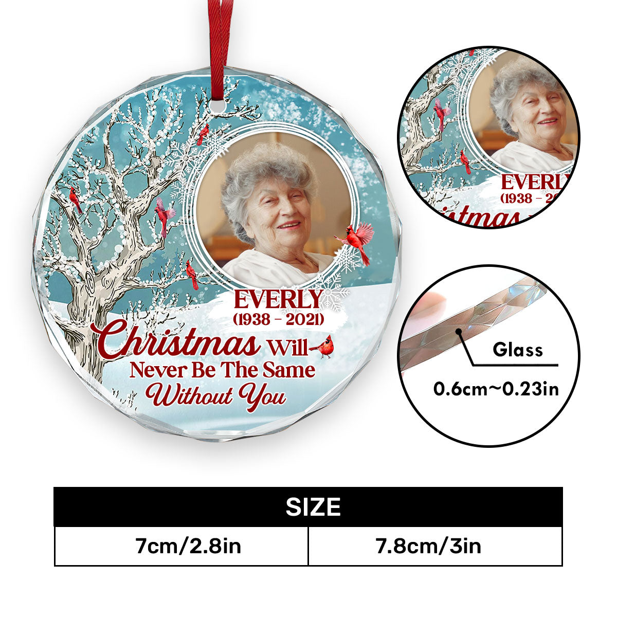 Christmas Will Never Be The Same Without You | Personalized 1-Side Round Glass Ornament JSURGOPPT2188TA