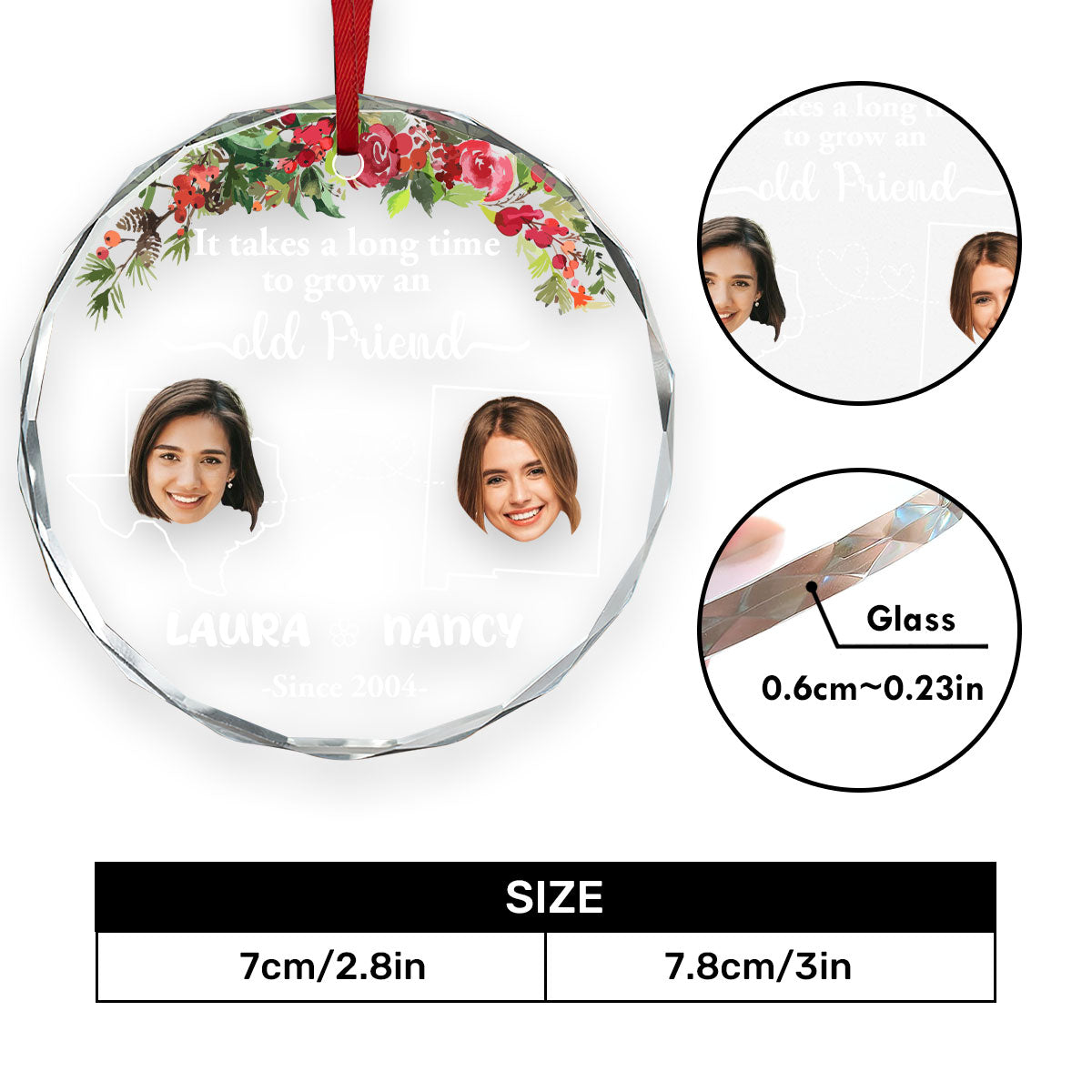 It Takes A Long Time To Grow An Old Friend | Personalized 1-Side Round Glass Ornament JSURGOPLT2295L