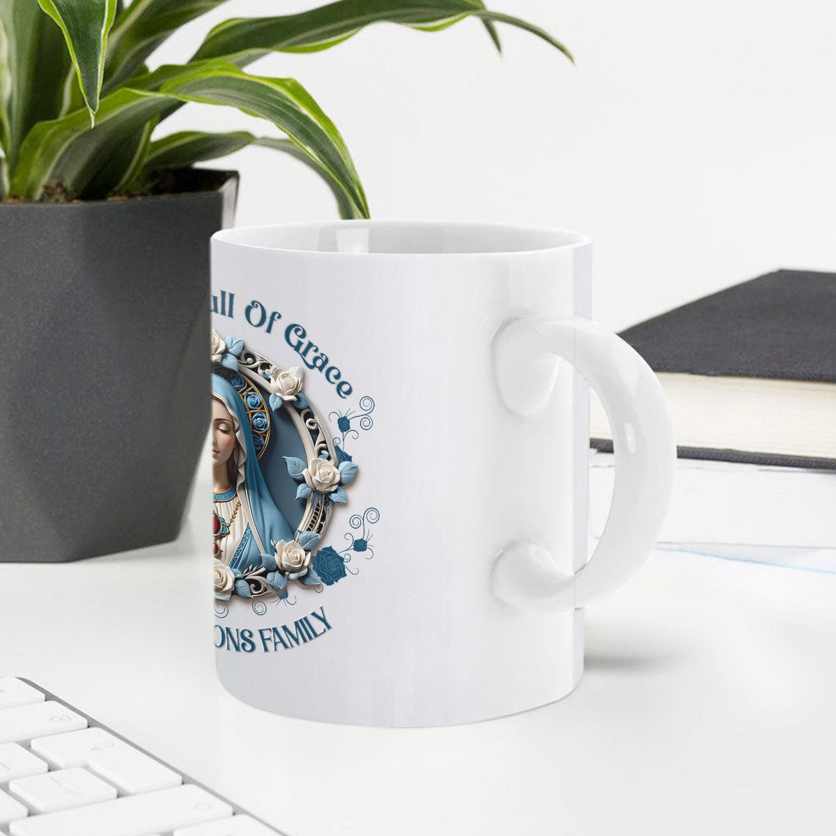Hail Mary Full Of Grace | Personalized White Ceramic Mug
