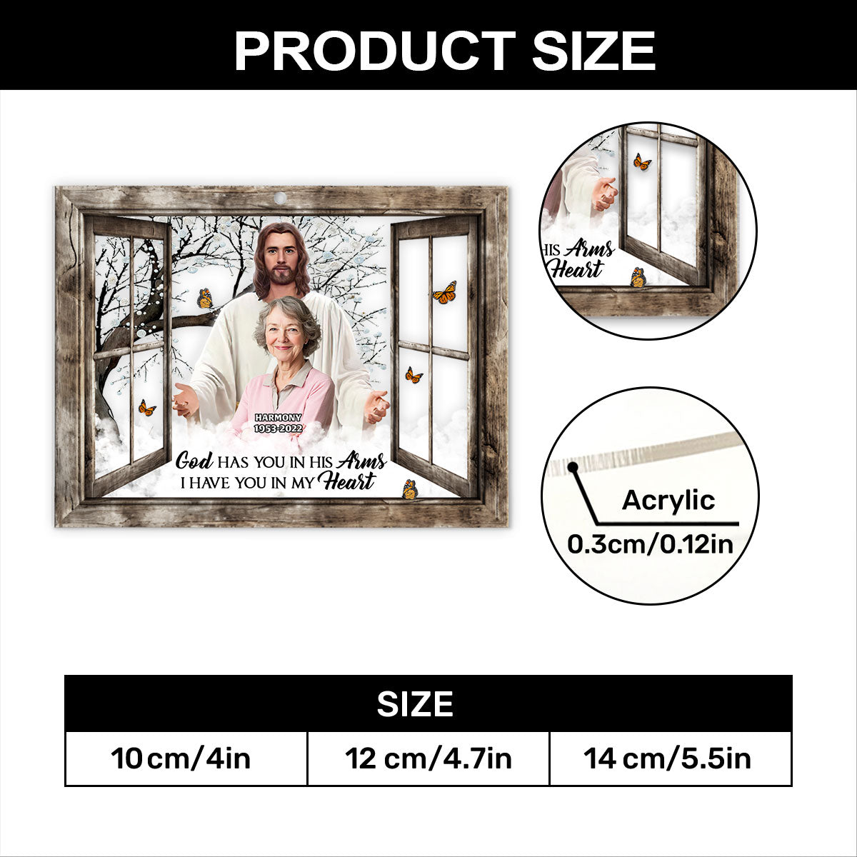 God Has You In His Arms I Have You In My Heart | Personalized 1-Side Acrylic Ornament