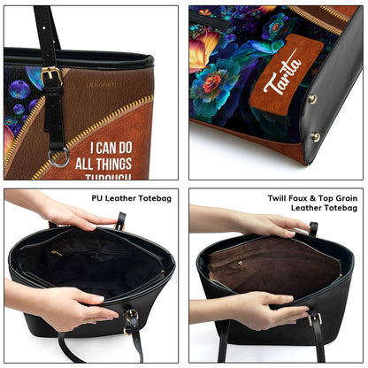 I Can Do All Things Through Christ - Beautiful Personalized Large Leather Tote Bag NUH275