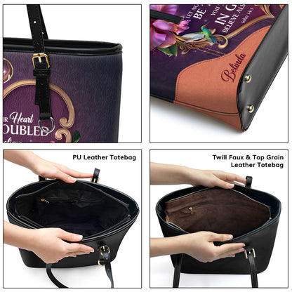 You Believe In God - Special Personalized Large Leather Tote Bag NUM393