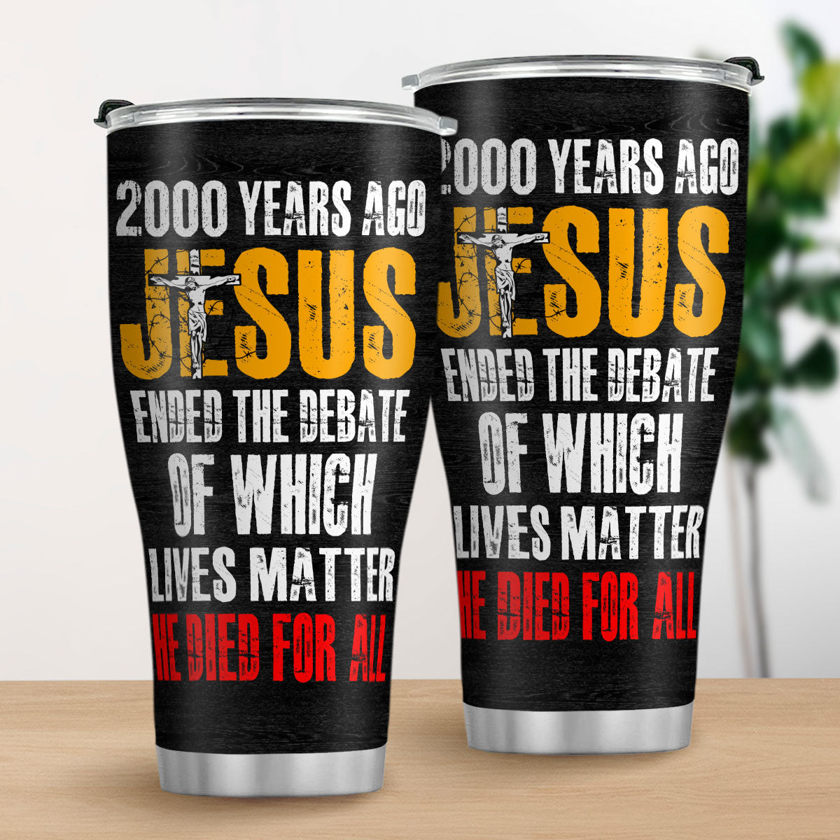 Jesuspirit | Christian Faith Gifts | Stainless Steel Tumbler | He Died For All SSTNAHN1007A