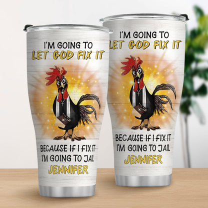Jesuspirit | Christian Faith Gifts | Stainless Steel Tumbler | Let God Fix It SSTNAHN1005A