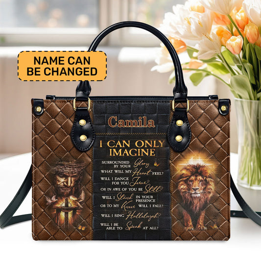 I Can Only Imagine | Personalized Leather Handbag JSLHBHLT1714M