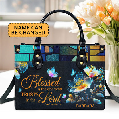 Jesuspirit | Personalized Leather Handbag With Handle | Blessed Is The One Who Trusts In The Lord | Jeremiah 17:7 | Spiritual Gift Of Faith For Women LHBHN690