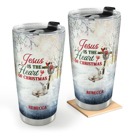 Jesus Is The Heart Of Christmas | Personalized Stainless Steel Tumbler JSSSTPT2307M