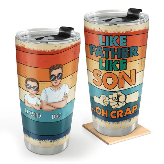 Like Father Like Daughter/Son | Personalized Stainless Steel Tumbler JSSSTH847