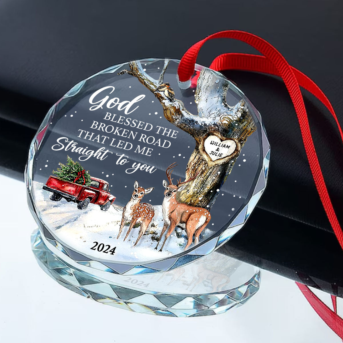 God Blessed The Broken Road That Led Me Straight To You | Personalized 1-Side Round Glass Ornament JSURGOPPT2582D
