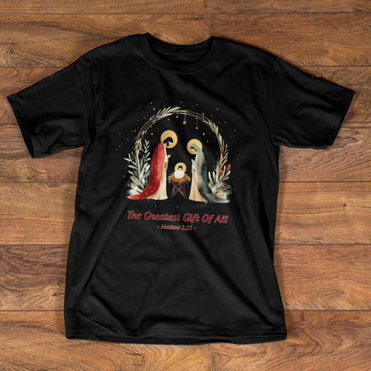 The Greatest Gift Of All | Personalized Classsic Unisex T-shirt
