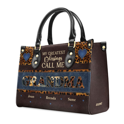 Jesuspirit | My Greatest Blessings Call Me Grandma/Nana | Personalized Leather Handbag With Zipper LHBM798