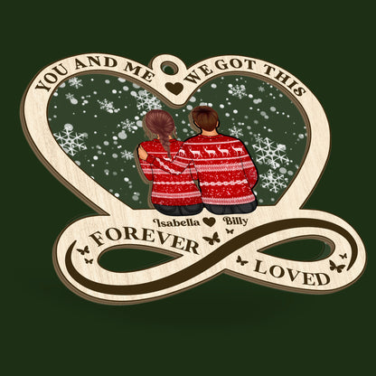 You And Me We Got This | Personalized Wood & Acrylic Ornament JSWAOPTN1683D