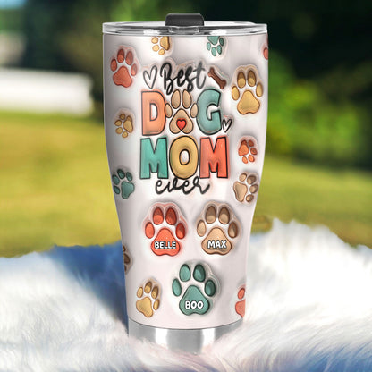Best Dog Mom Ever | Personalized Stainless Steel Tumbler SSTH843