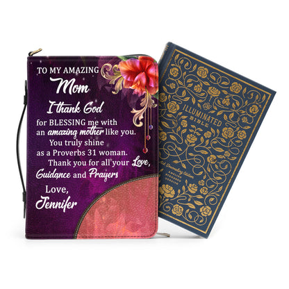 To My Amazing Mom - Adorable Personalized Bible Cover NUM384