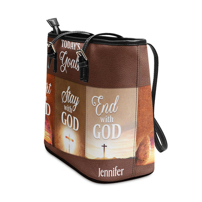 Today‘s Goals: Stay With God - Unique Large Leather Tote Bag NUH272