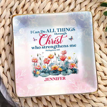 I Can Do All Things Through Christ - Personalized Ceramic Ring Dish Square