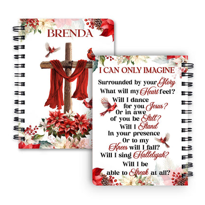Jesuspirit  | Religious Gift For Christian People | I Can Only Imagine | Personalized Spiral Journal SJNAM1008B
