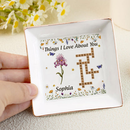 Things I Love About You | Personalized Jewelry Dish