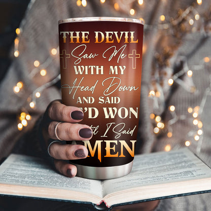 Jesuspirit | Christian Faith Gifts | Stainless Steel Tumbler | Until I Said Amen  SSTNAM1012