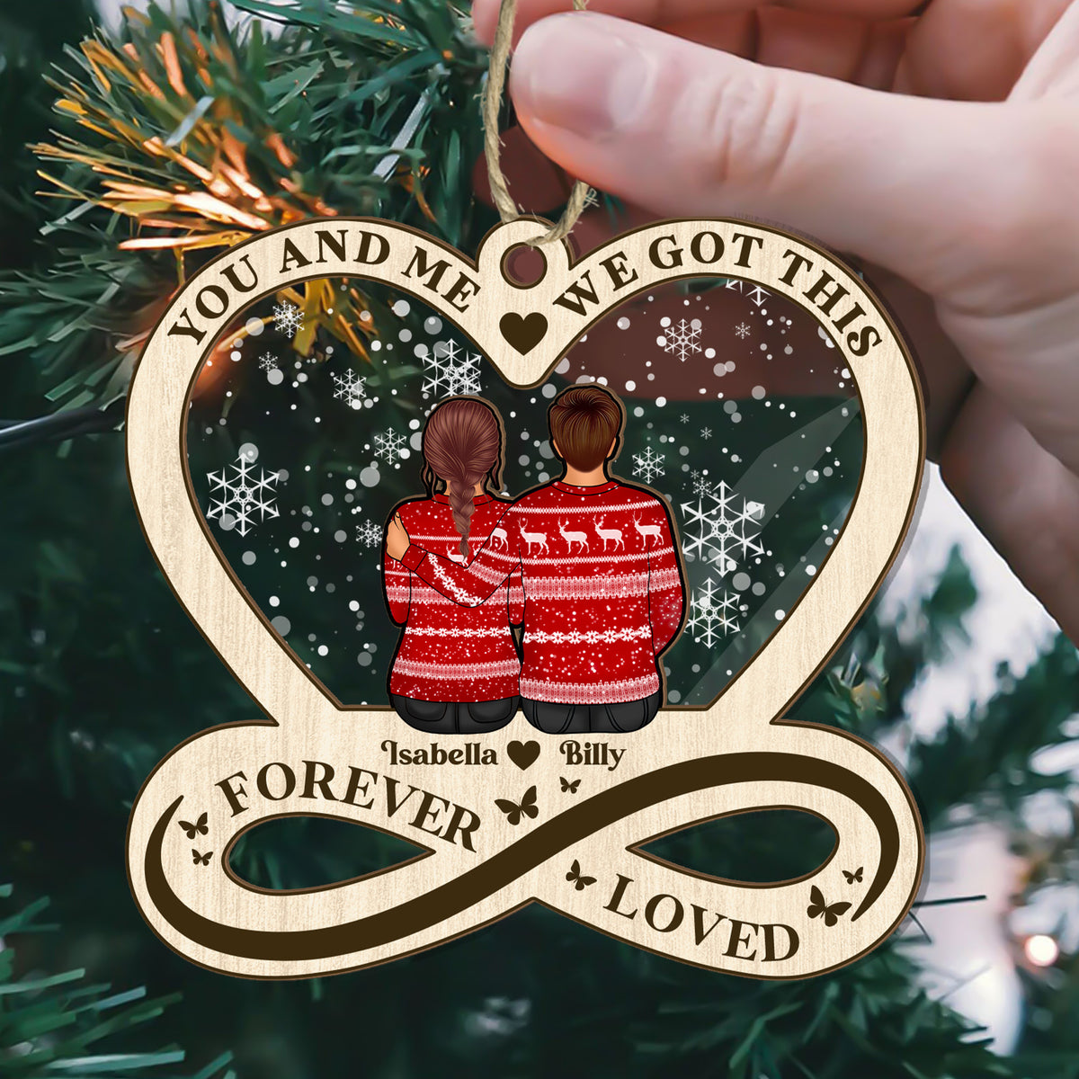 You And Me We Got This | Personalized Wood & Acrylic Ornament JSWAOPTN1683D