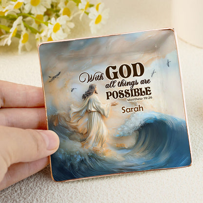 With God All Things Are Possible Matthew 19:26 | Personalized Ceramic Ring Dish Square