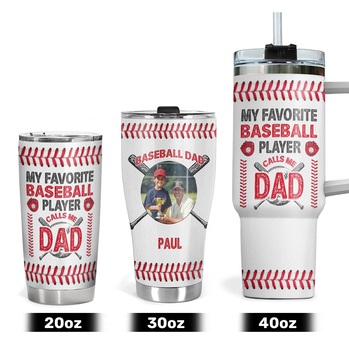 My Favorite Baseball Player Calls Me Dad | Personalized Stainless Steel Tumbler JSSSTT46