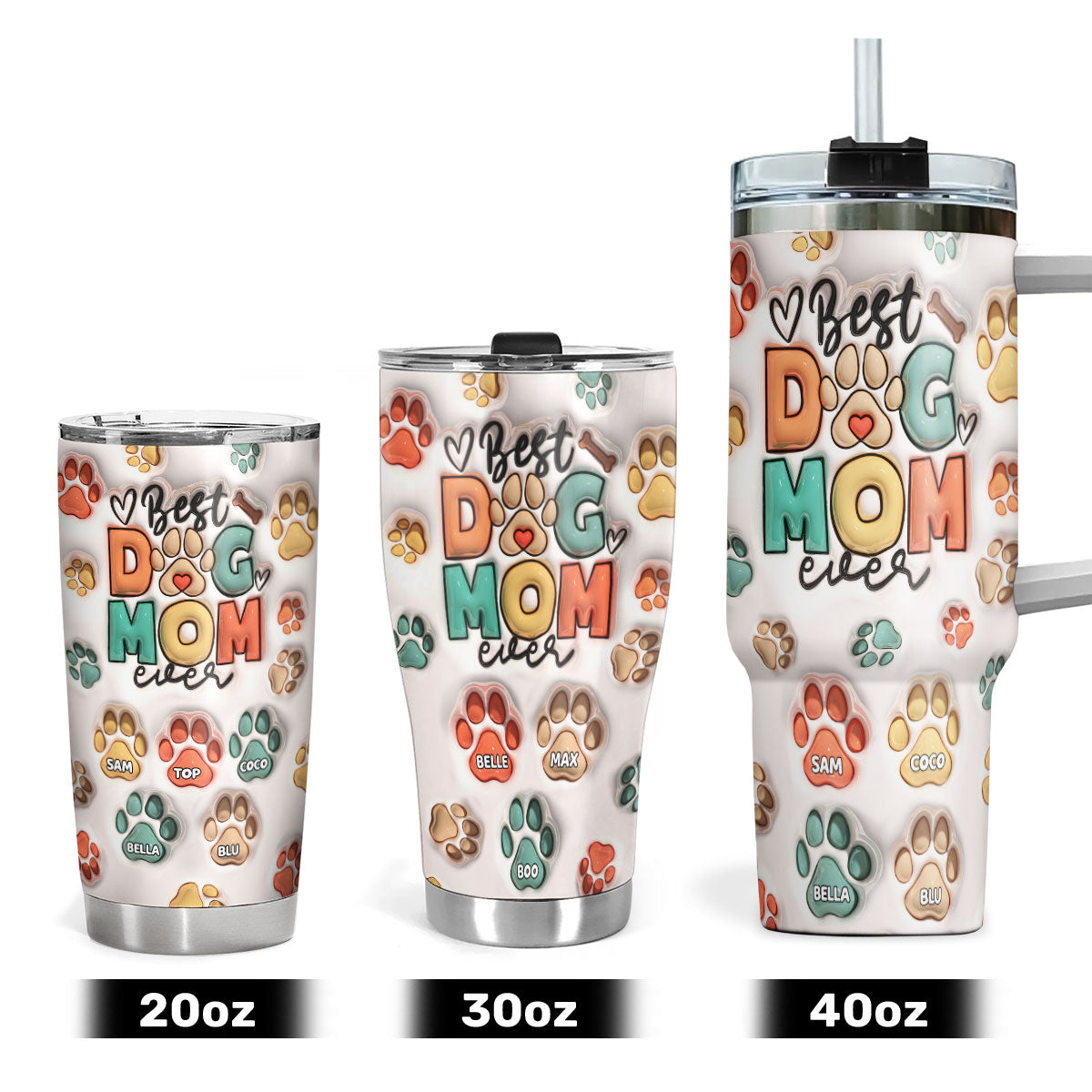 Best Dog Mom Ever | Personalized Stainless Steel Tumbler SSTH843