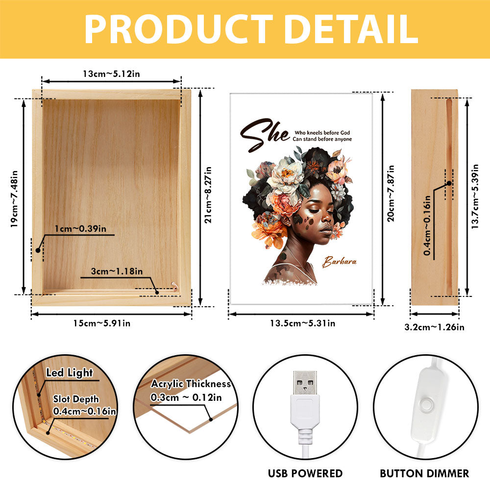 Jesuspirit Personalized Frame Light Box | She Who Kneels Before God Can Stand Before Anyone FLBHN06