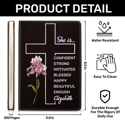 She Is Confident, Is Strong, Is Motivated, Is Blessed, Is Happy, Is Beautiful, Is Enough | Personalized Leather Cover Notebook