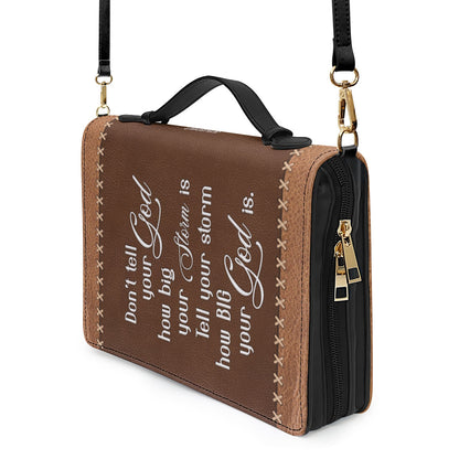 Tell Your Storm How Big Your God Is - Awesome Personalized Bible Cover HIHN281