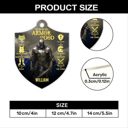 Put On The Full Armor Of God | Personalized 1-Side Acrylic Ornament JSACOHLTN1747L