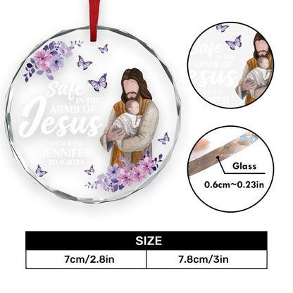 Baby Safe In The Arms Of Jesus | Personalized 1-Side Round Glass Ornament JSURGOPHLPA2677D