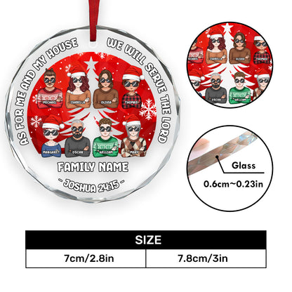 As For Me And My House We Will Serve The Lord | Personalized 1-Side Round Glass Ornament JSURGOPPL2110L