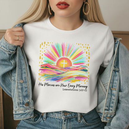 His Mercies Are New Every Morning |  2D Unisex T-shirt