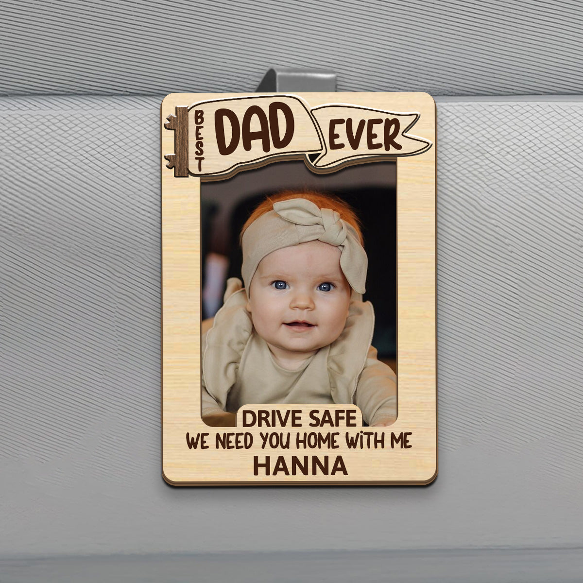 Best Dad Ever | Personalized Car Visor Clip