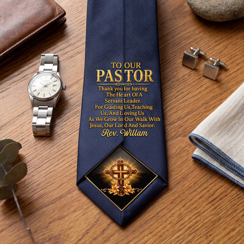 To Our Pastor For Having The Heart Of A Servant Leader | Personalized Men Tie