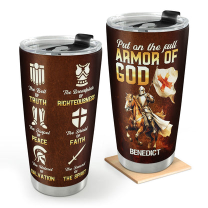 Put On The Full Armor Of God | Personalized Stainless Steel Tumbler JSSSTM1024