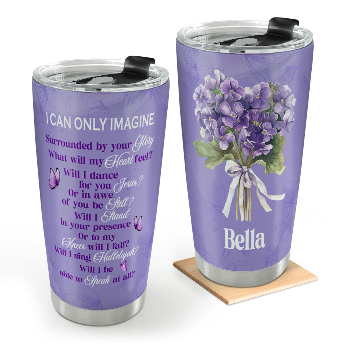 I Can Only Imagine | Personalized Stainless Steel Tumbler