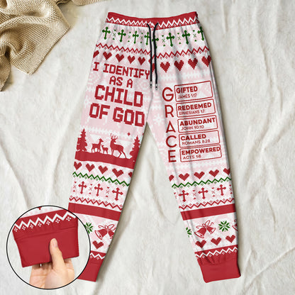 I Identify As A Child Of God | Personalized Sweatpants