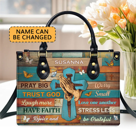 Pray Big | Personalized Leather Handbag JSLHBPH1341L