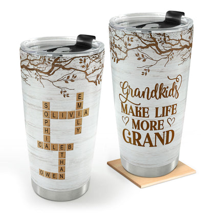 Grandchildren Make Life More Grand | Personalized Stainless Steel Tumbler