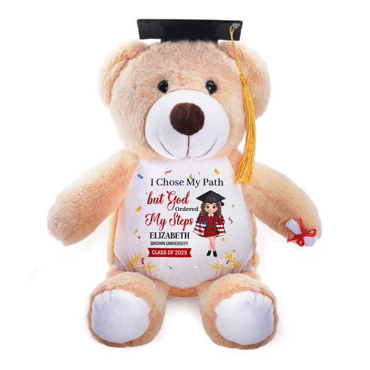 I Chose My Path But God Ordered My Steps | Personalized Graduation Teddy Bear