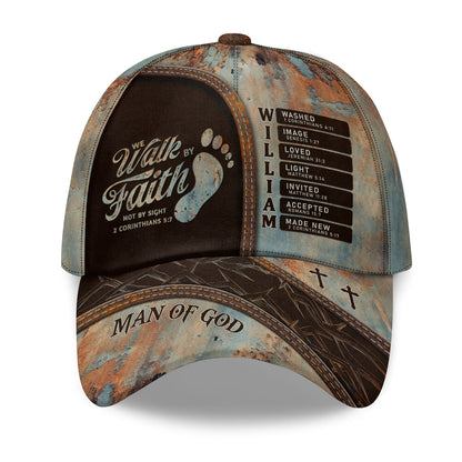 We Walk By Faith Not By Sight | Personalized Classic Cap