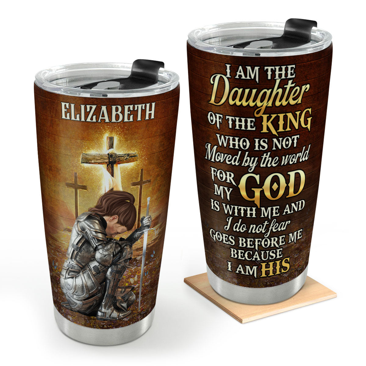 I Am The Daughter Of The King   | Personalized Stainless Steel Tumbler