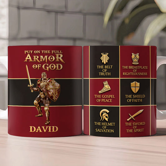 Put On The Full Armor Of God | Personalized Ceramic Coffee Mug