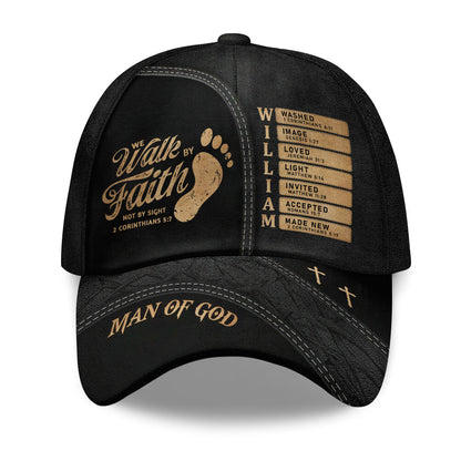 We Walk By Faith Not By Sight | Personalized Classic Cap