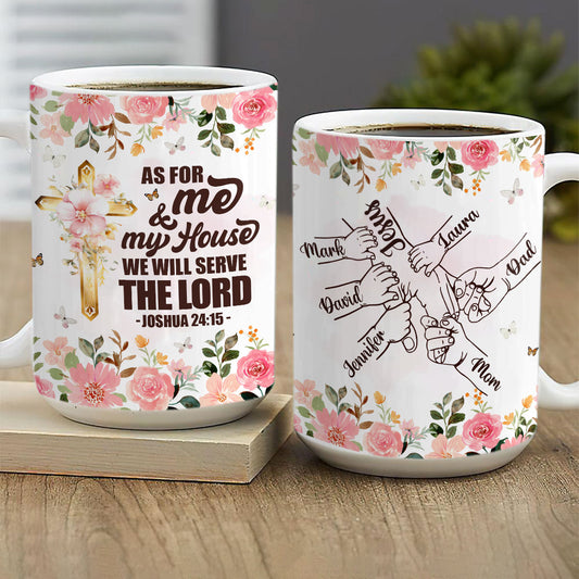 As For Me And My House We Will Serve The Lord | Personalized White Ceramic Mug