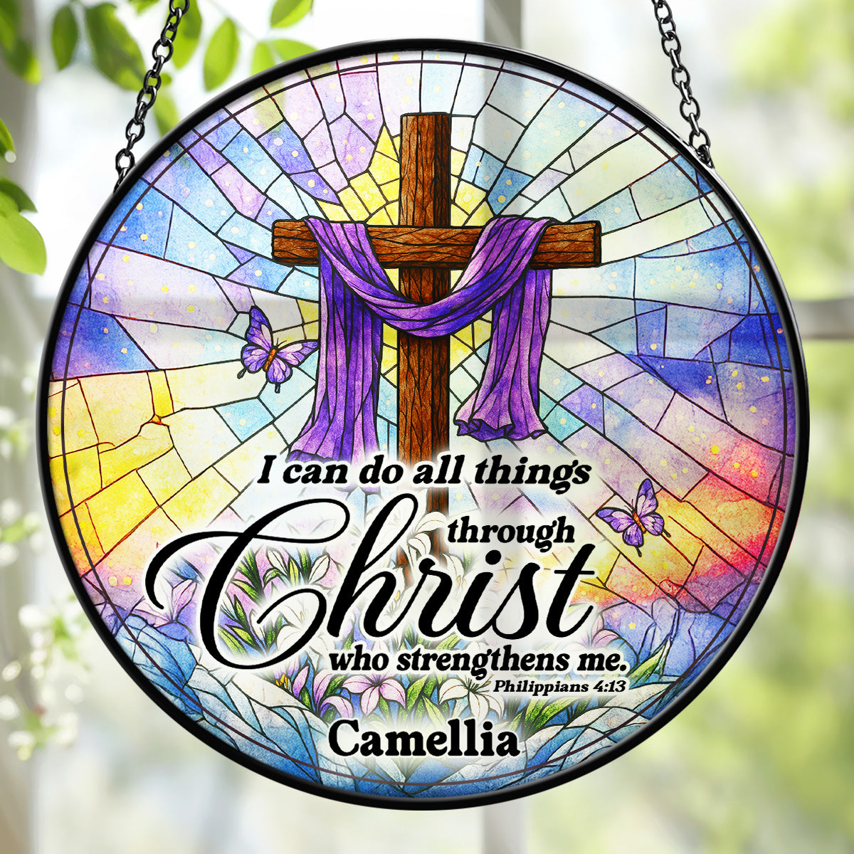 I Can Do All Things Through Christ | Personalized Stained Glass Window Hanging Suncatcher