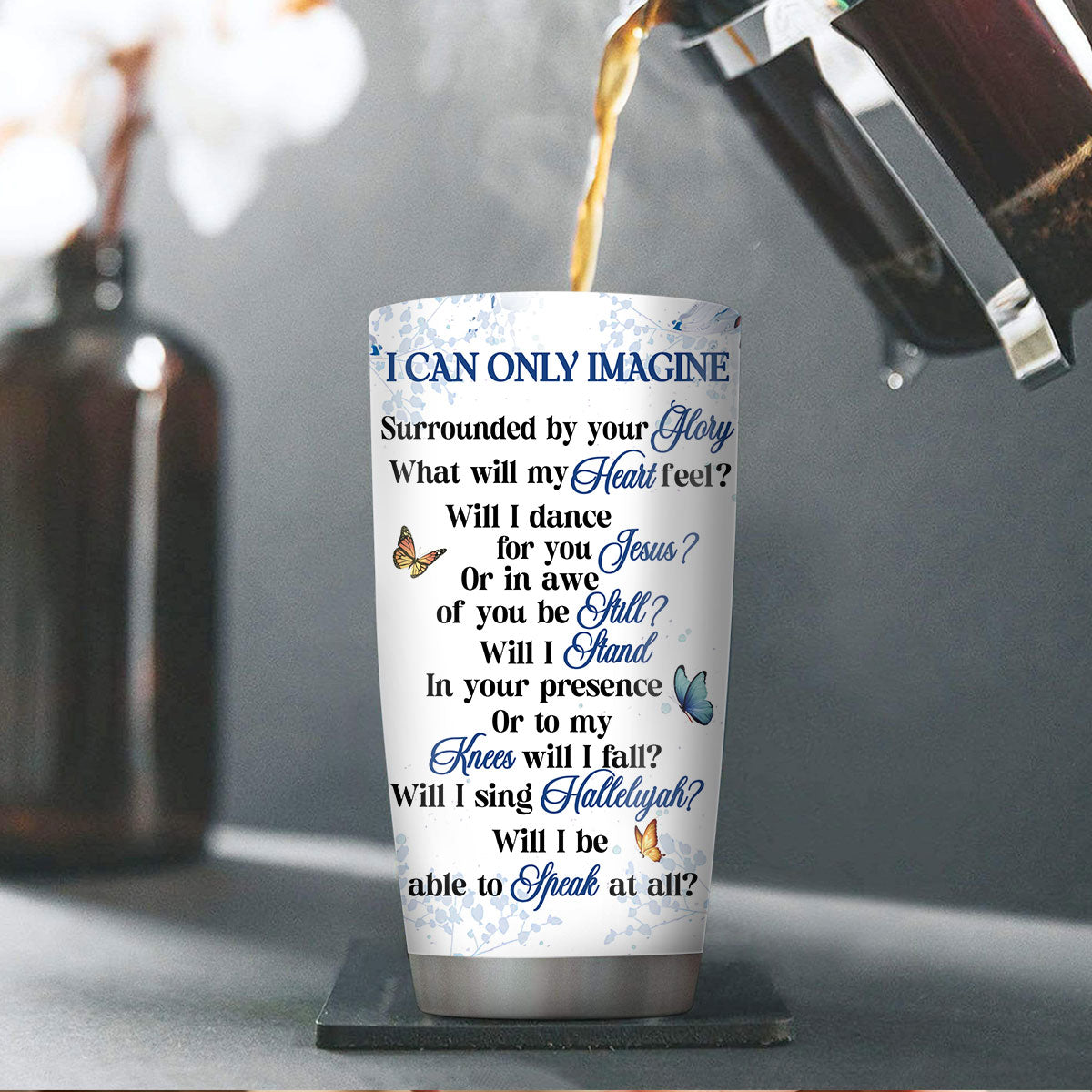Jesuspirit | Christian Faith Gifts | Stainless Steel Tumbler | I Can Only Imagine SSTNAM1008A