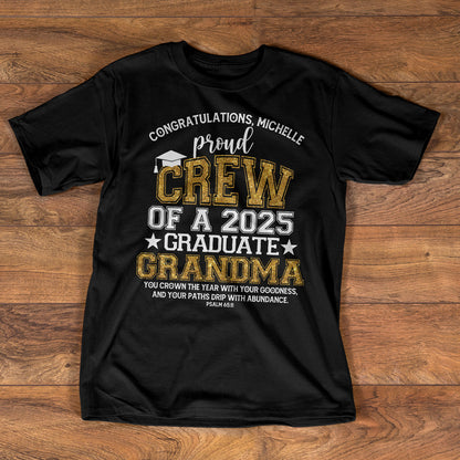 Proud Crew Of A 2025 Graduate | Personalized 2D Unisex T-shirt